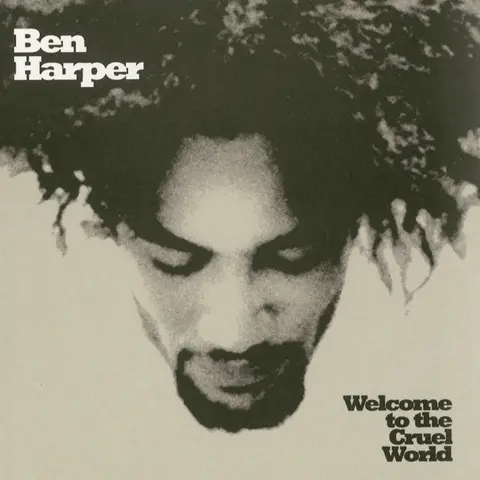Ben Harper – Vinyl WELCOME TO THE CRUEL WORLD (25th Anniversary)