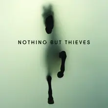 Nothing But Thieves, CD NOTHING BUT THIEVES