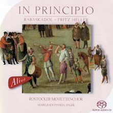 Rostocker Motettenchor, CD IN PRONCIPIO