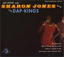 Sharon Jones & the Dap-Kings, CD DAP-DIPPIN'