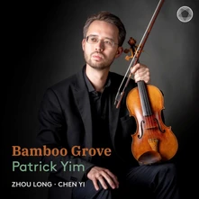 CD LONG & YI: BAMBOO GROVE