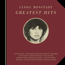 Linda Ronstadt, Vinyl GREATEST HITS
