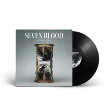 Seven Blood, Vinyl LIFE IS JUST A PHASE