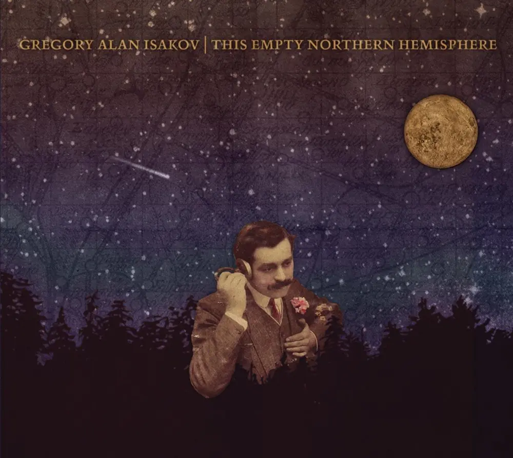 Gregory Alan Isakov – THIS EMPTY NORTHERN HEMISPHERE (CD)