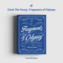 Catch the Young, CD Fragments of Odyssey
