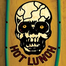 Hot Lunch, Vinyl HOT LUNCH