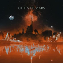 Cities of Mars, CD CITIES OF MARS