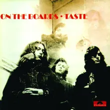 Taste – ON THE BOARDS (CD)