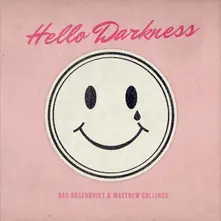 Matthew Collings – HELLO DARKNESS (CD)