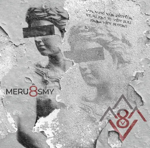 Meru8smy – CD Venované nám všetkým, ktorí sme tu vždy boli, sme a vždy budeme