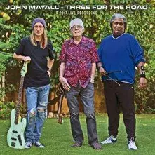 John Mayall & The Bluesbreakers, CD THREE FOR THE ROAD