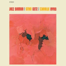 Stan Getz & Charlie Byrd, Vinyl JAZZ SAMBA
