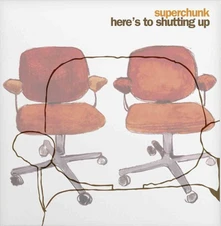 Superchunk, Vinyl HERE'S TO SHUTTING UP