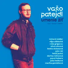 Vašo Patejdl, Vinyl Umenie Žiť
