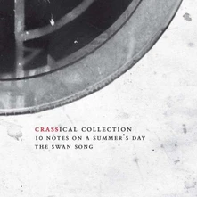 Crass, CD TEN NOTES ON A SUMMER'S DAY (CRASSICAL COLLECTION)