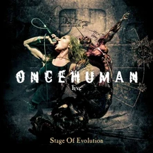 Once Human, CD STAGE OF EVOLUTION