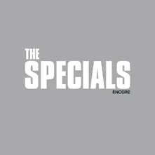 The Specials – ENCORE (CD)