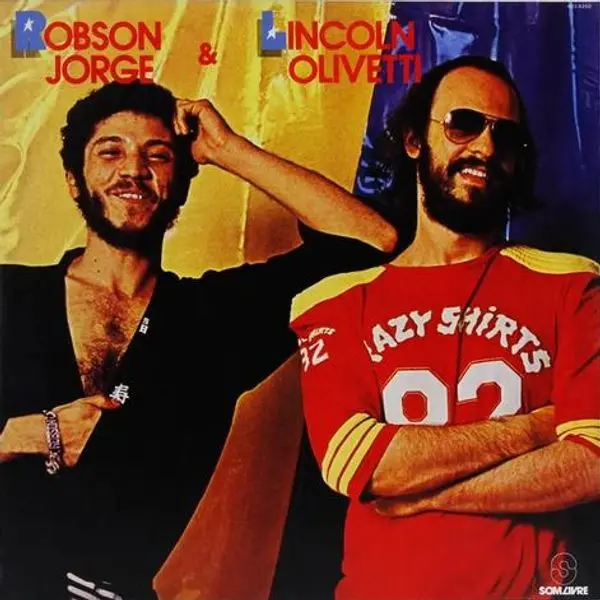 Jorge, Robson & Lincoln – ROBSON JORGE & LINCOLN OLIVETTI (Vinyl)