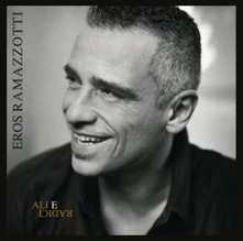 Eros Ramazzotti, CD Ali E Radici