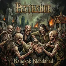 Pestilence, Vinyl Bangkok Bloodshed
