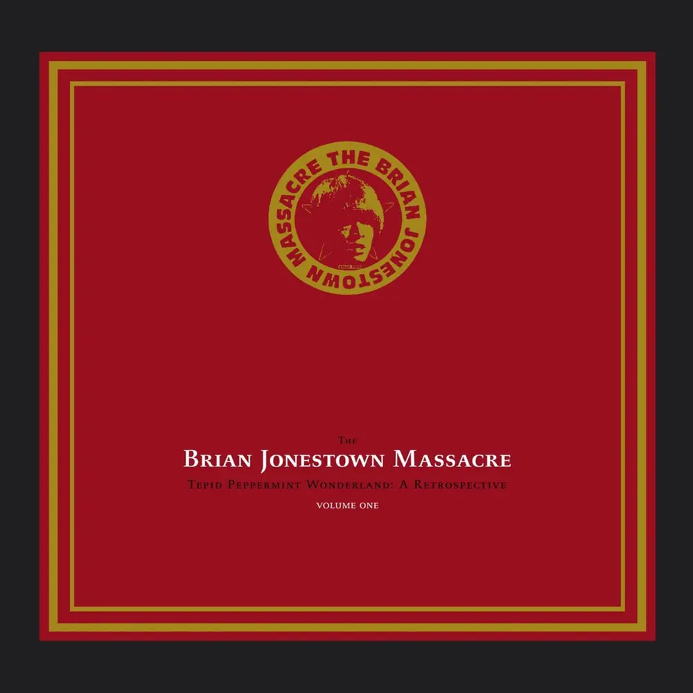 BRIAN JONESTOWN MASSACRE - TEPID PEPPERMINT