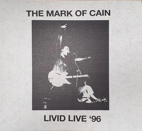 MARK OF CAIN - LIVID LIVE '96