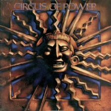 Circus of Power, CD CIRCUS OF POWER