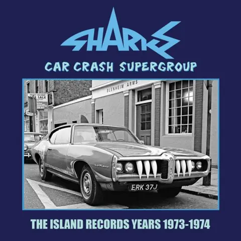 CAR CRASH SUPERGROUP - THE ISLAND YEARS 1973-1974