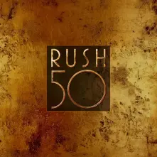 Rush, Vinyl Rush 50 (Deluxe Edition)