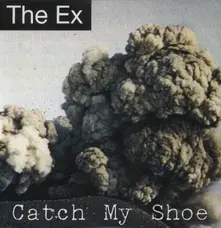 Vinyl CATCH MY SHOE