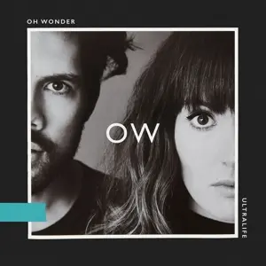 Oh Wonder – ULTRALIFE (Vinyl)