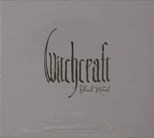 Witchcraft, CD Black Metal