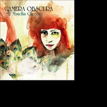 Camera Obscura, CD MY MAUDLIN CAREER