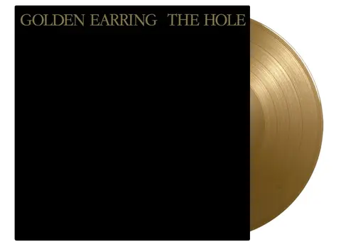 Golden Earring – Vinyl The Hole