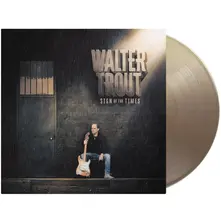 Walter Trout, Vinyl SIGN OF THE TIMES