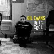 EVANS, GIL - OUT OF THE COOL