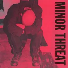 Minor Threat, CD COMPLETE DISCOGRAPHY
