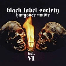 Black Label Society, CD HANGOVER MUSIC VOL. VI