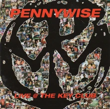 Pennywise, CD Live @ The Key Club