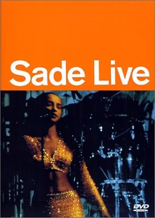 Sade, DVD SADE LIVE