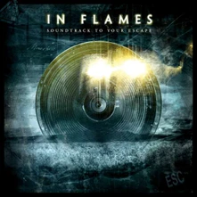 In Flames, CD Soundtrack To Your Escape