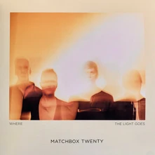 Matchbox Twenty, Vinyl Where The Light Goes