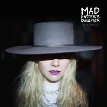 Mad Hatter's Daughter, CD LIFE AFFAIRS