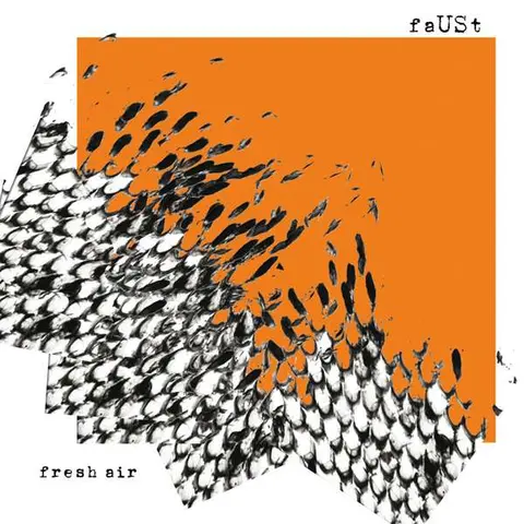 FAUST - FRESH AIR