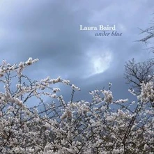 Laura Baird, CD UNDER BLUE