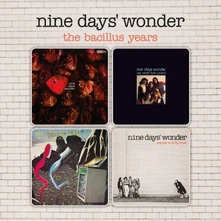 Nine Days' Wonder, CD THE BACILLUS YEARS