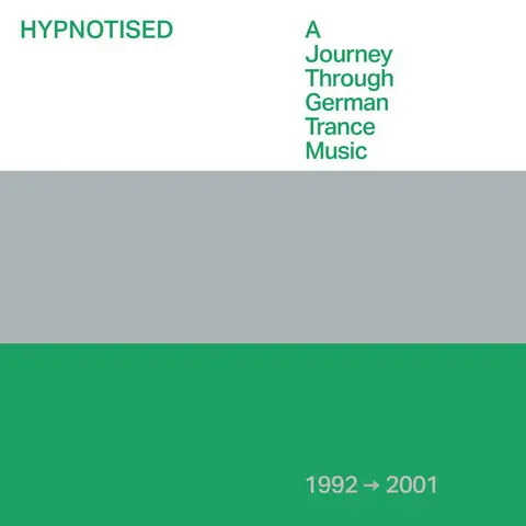Various Artists – CD HYPNOTISED: A JOURNEY THROUGH GERMAN TRANCE MUSIC 1992-2001