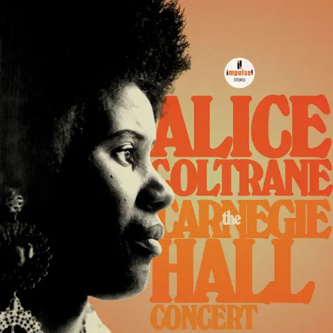 Alice Coltrane – Vinyl The Carnegie Hall Concert (Opaque Galaxy Orange Vinyl)