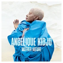 Angélique Kidjo, CD Mother Nature