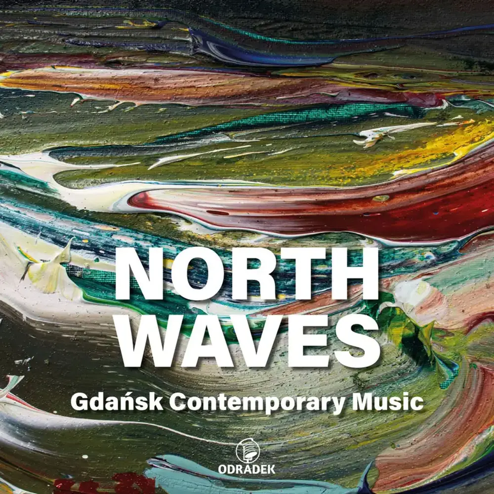 TYMENDORF, ... - NORTH WAVES . GDANSK CONTEMPORARY MUSIC